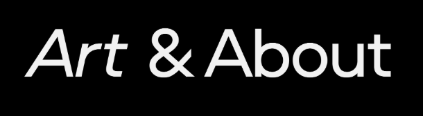 Art & About